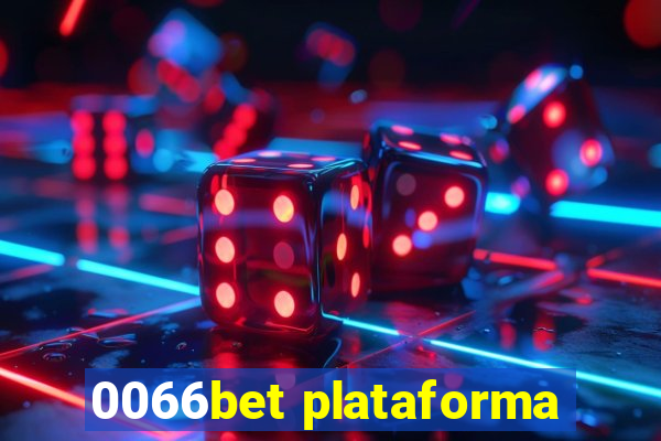 0066bet plataforma